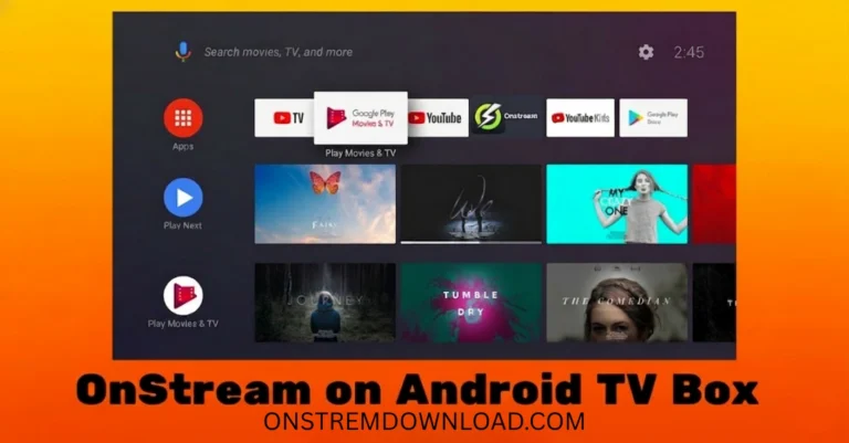 How to Download OnStream on Android TV Box (2026 Full Guide) 1 How to install OnStream on Android TV Box